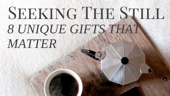 Gift Guide: 8 Unique Gifts That Matter